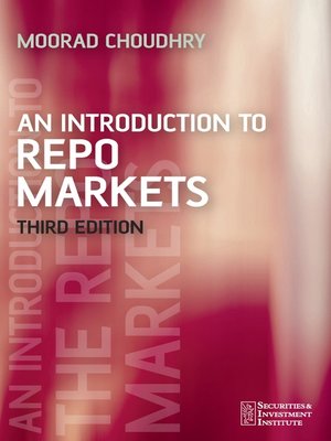 cover image of An Introduction to Repo Markets